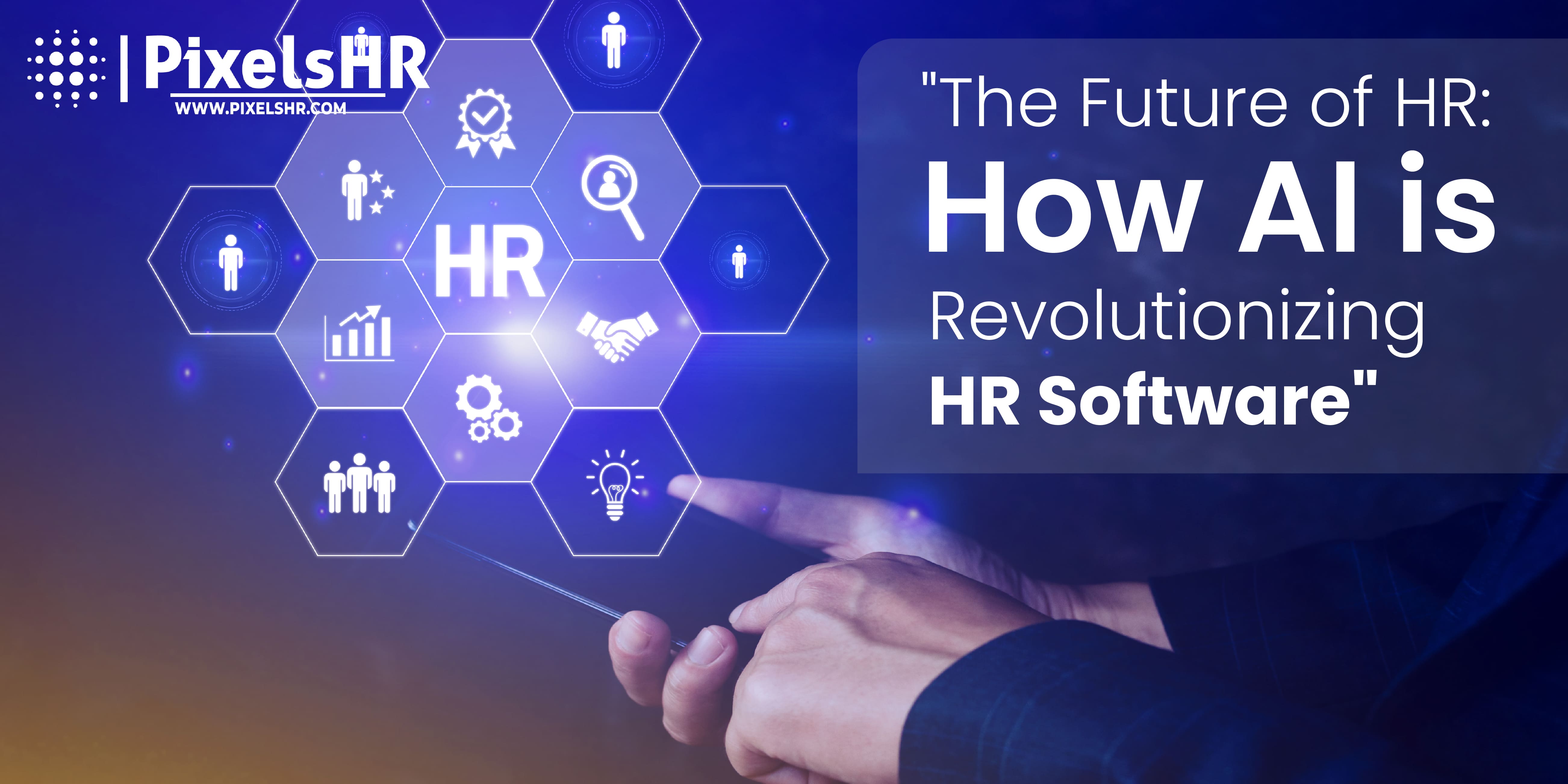 The Future of HR: Revolutionizing HR Software with AI Technology