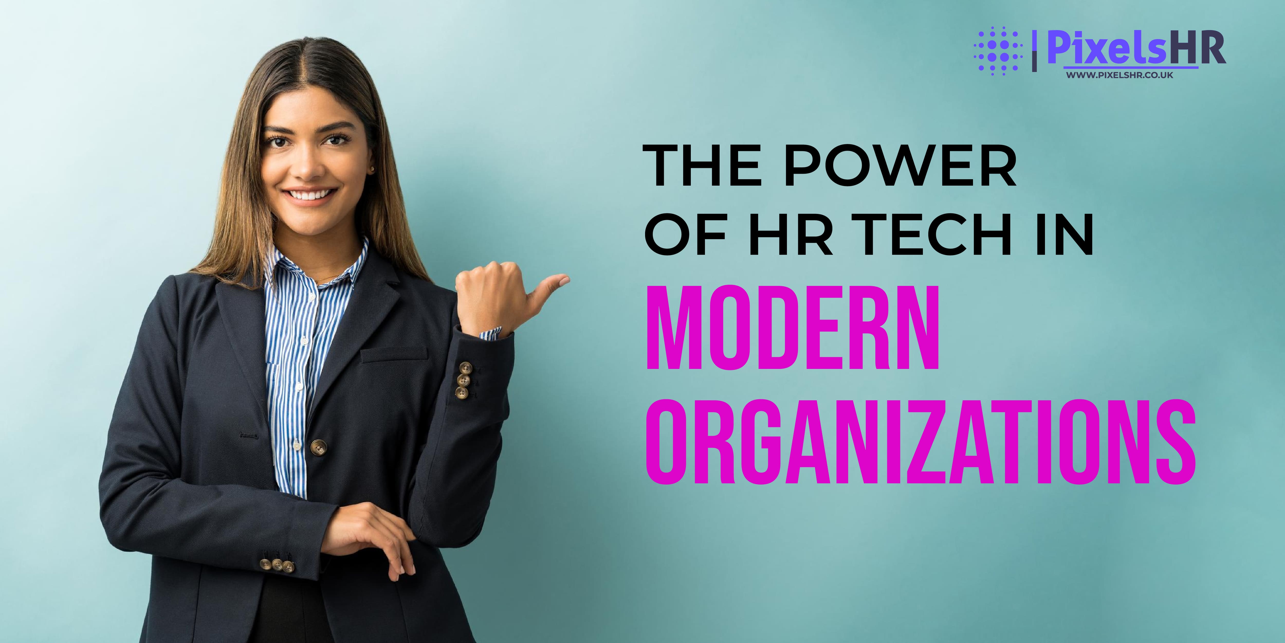 What is HR Tech in Modern Organizations?